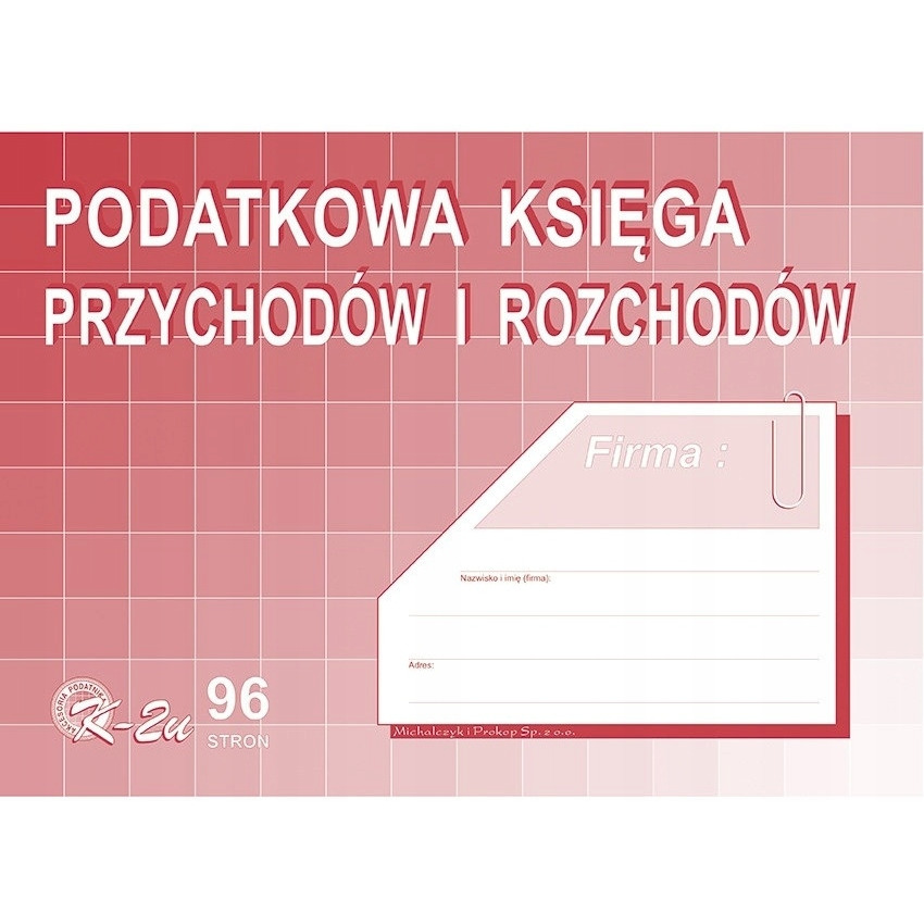 K-2u Podatkowa księga przychodów i rozchodów A4 offset MICHALCZYK&PROKOP